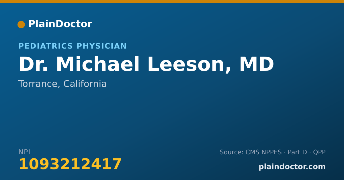 Shareable card for Michael Leeson, MD - Pediatrics Physician, Torrance, CA