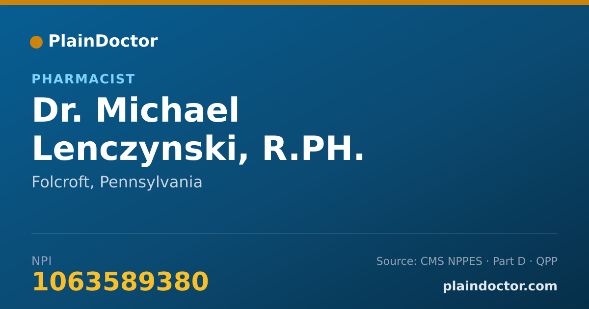 Shareable card for Michael Lenczynski, R.PH. - Pharmacist, Folcroft, PA