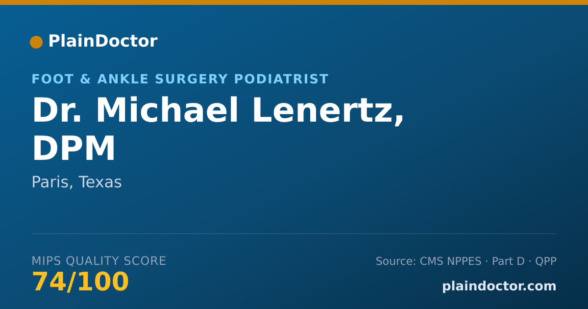 Shareable card for Michael Lenertz, DPM - Foot & Ankle Surgery Podiatrist, Paris, TX