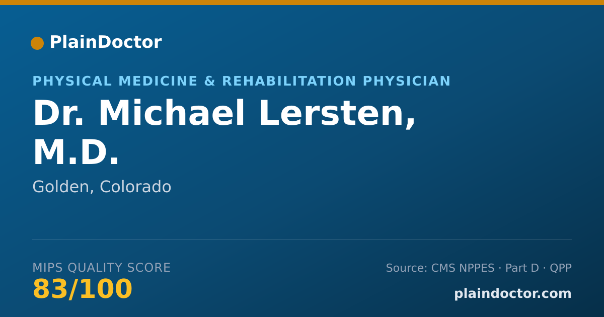 Shareable card for Michael Lersten, M.D. - Physical Medicine & Rehabilitation Physician, Golden, CO