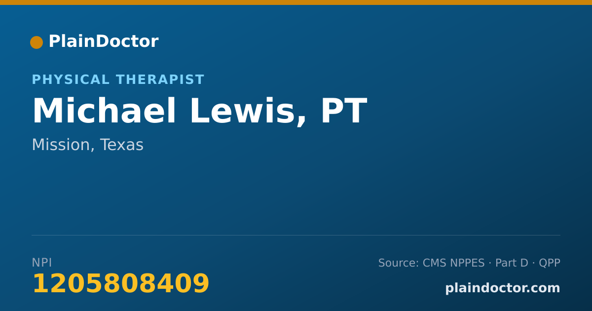 Shareable card for Michael Lewis, PT - Physical Therapist, Mission, TX