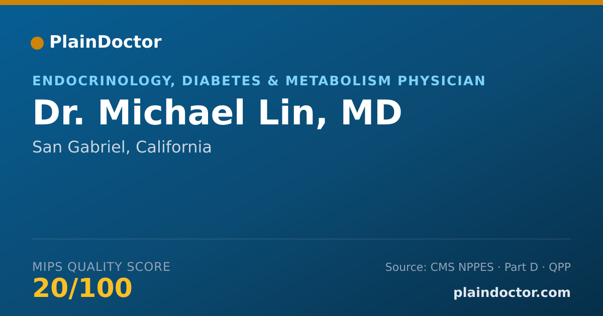 Shareable card for Michael Lin, MD - Endocrinology, Diabetes & Metabolism Physician, San Gabriel, CA