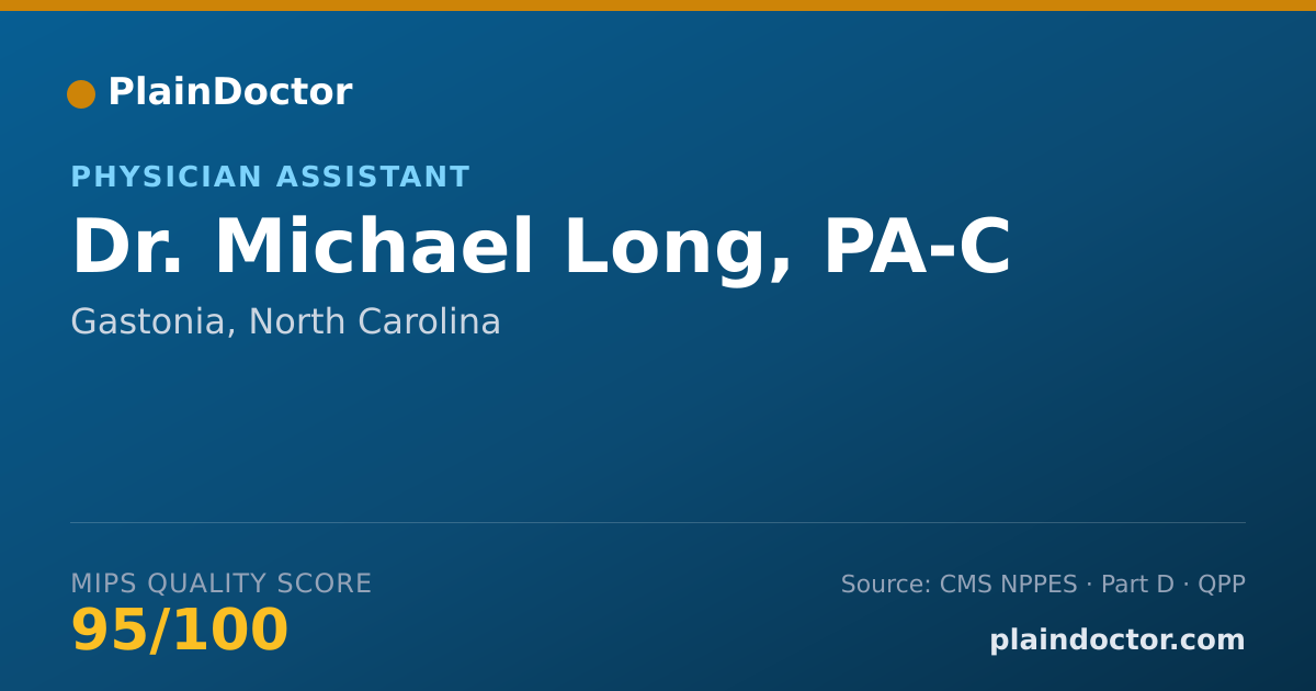 Shareable card for Michael Long, PA-C - Physician Assistant, Gastonia, NC