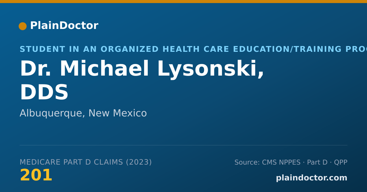 Shareable card for Michael Lysonski, DDS - Student in an Organized Health Care Education/Training Program, Albuquerque, NM