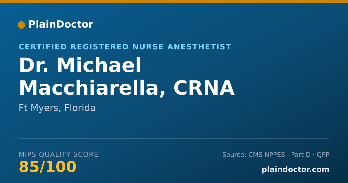 Shareable card for Michael Macchiarella, CRNA - Certified Registered Nurse Anesthetist, Ft Myers, FL
