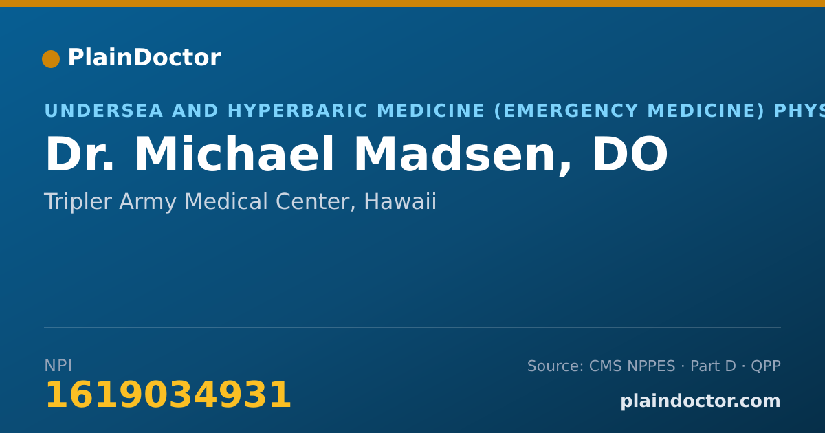Shareable card for Michael Madsen, DO - Undersea and Hyperbaric Medicine (Emergency Medicine) Physician, Tripler Army Medical Center, HI
