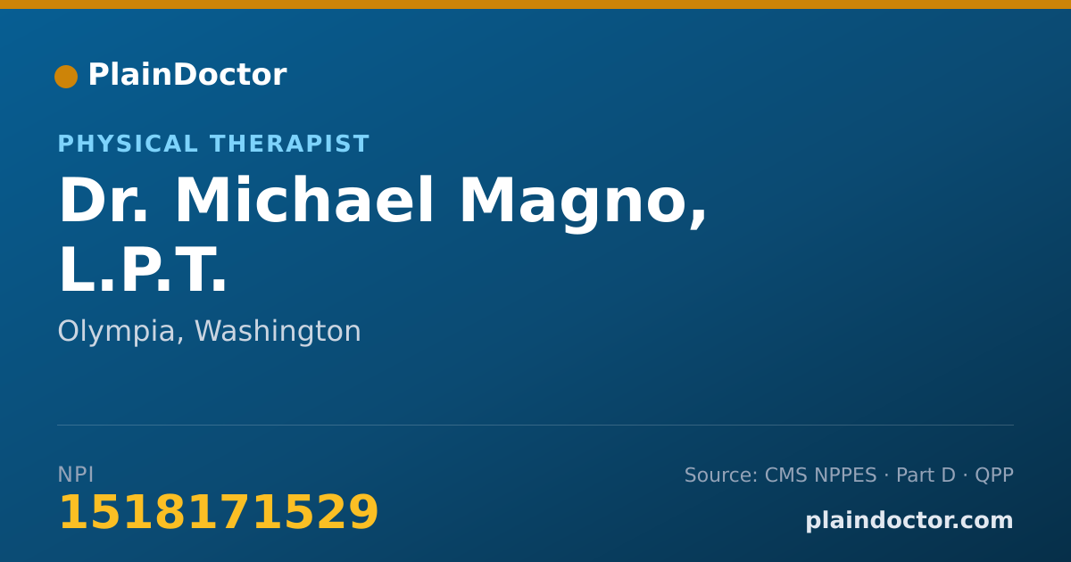 Shareable card for Michael Magno, L.P.T. - Physical Therapist, Olympia, WA