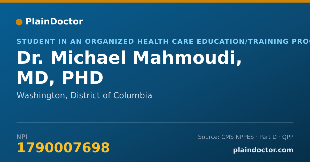 Shareable card for Michael Mahmoudi, MD, PHD - Student in an Organized Health Care Education/Training Program, Washington, DC