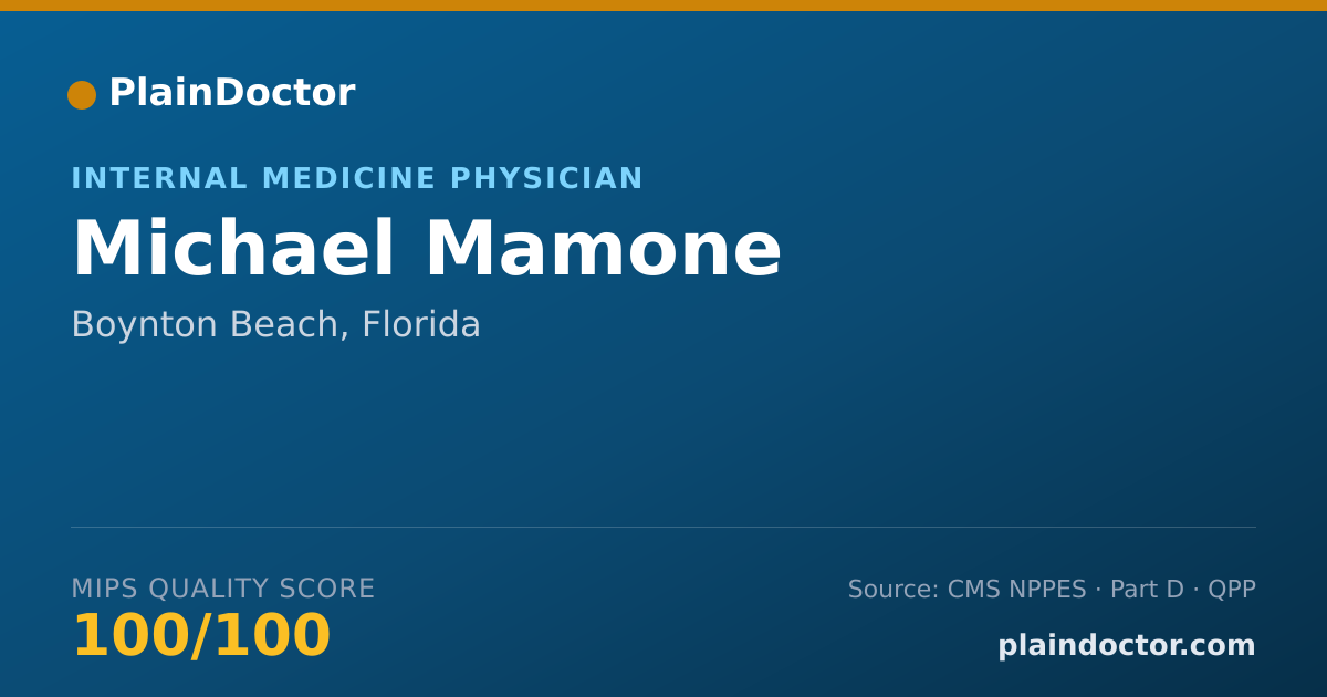 Shareable card for Michael Mamone - Internal Medicine Physician, Boynton Beach, FL