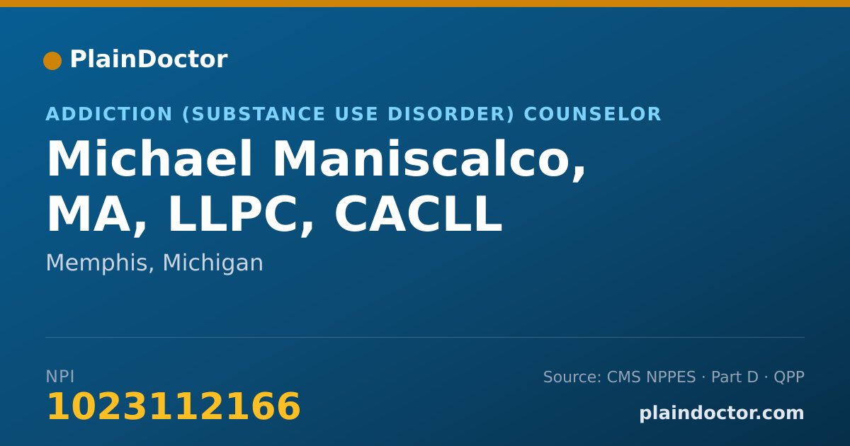 Shareable card for Michael Maniscalco, MA, LLPC, CACLL - Addiction (Substance Use Disorder) Counselor, Memphis, MI
