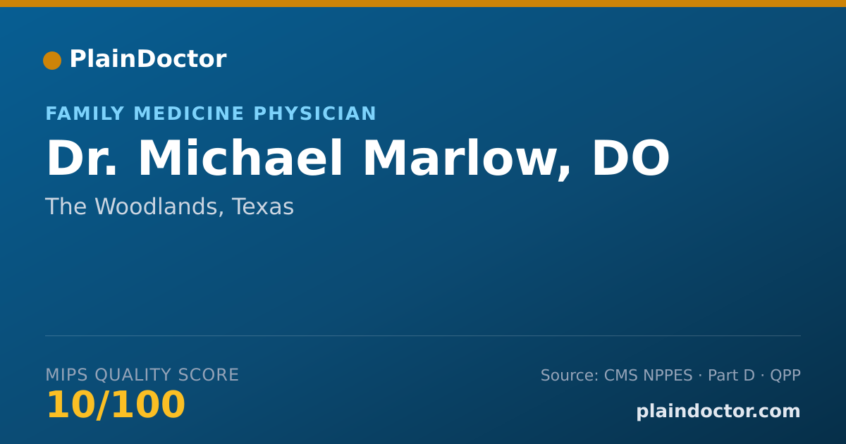 Shareable card for Michael Marlow, DO - Family Medicine Physician, The Woodlands, TX