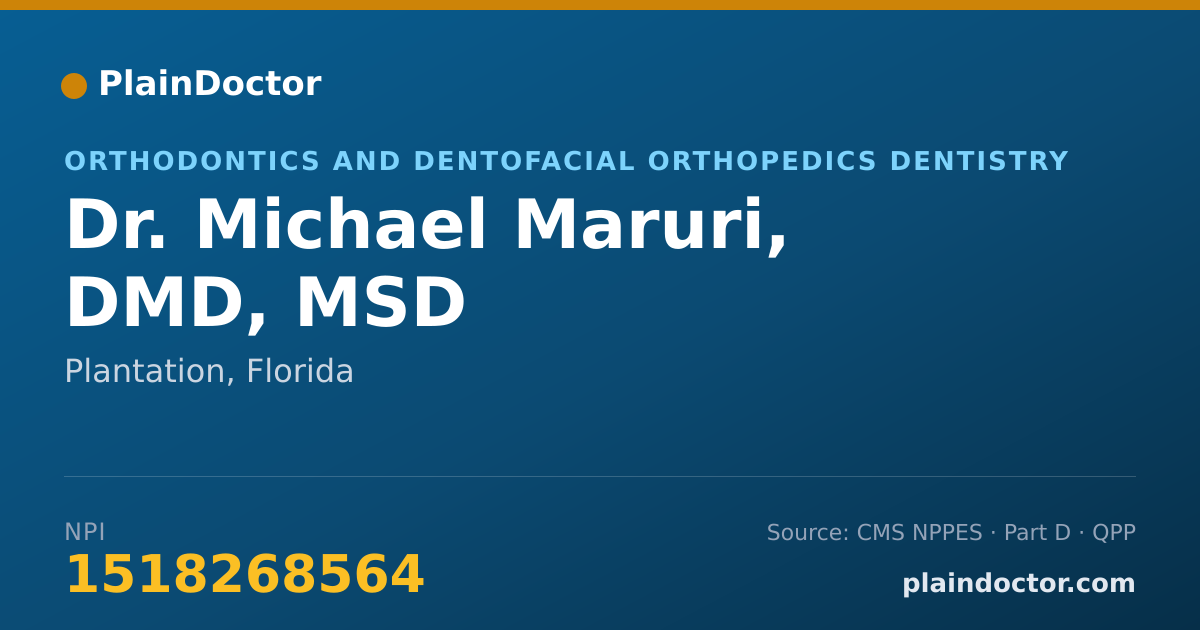 Shareable card for Michael Maruri, DMD, MSD - Orthodontics and Dentofacial Orthopedics Dentistry, Plantation, FL