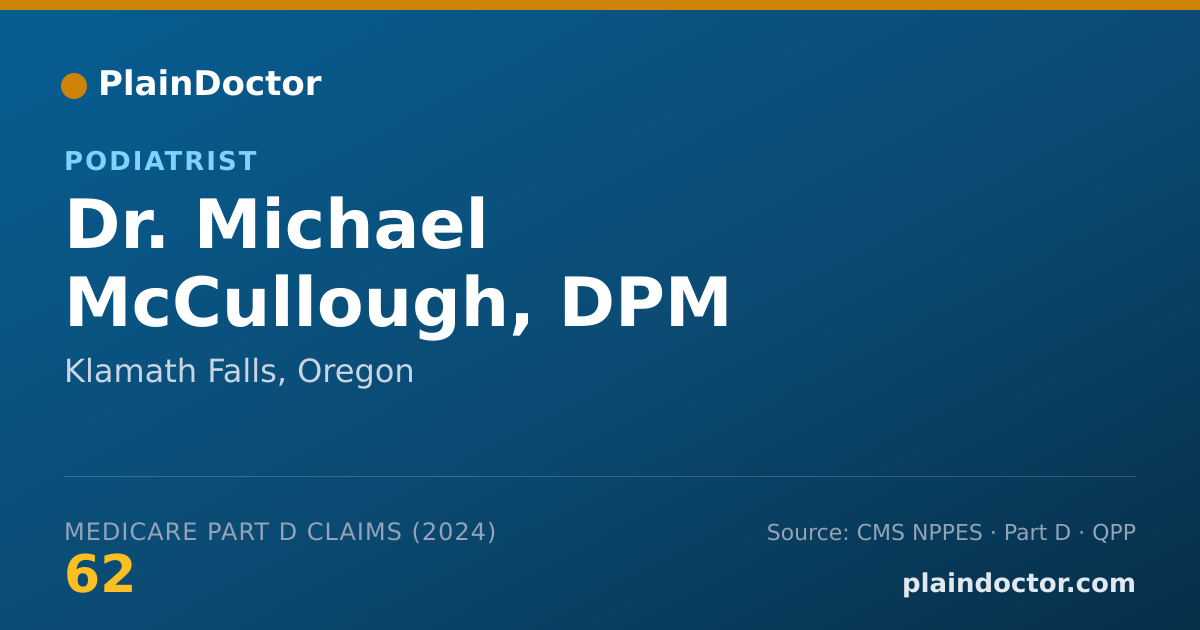 Shareable card for Michael McCullough, DPM - Podiatrist, Klamath Falls, OR