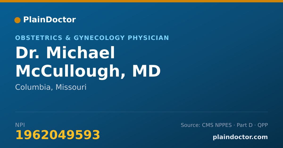 Shareable card for Michael McCullough, MD - Obstetrics & Gynecology Physician, Columbia, MO