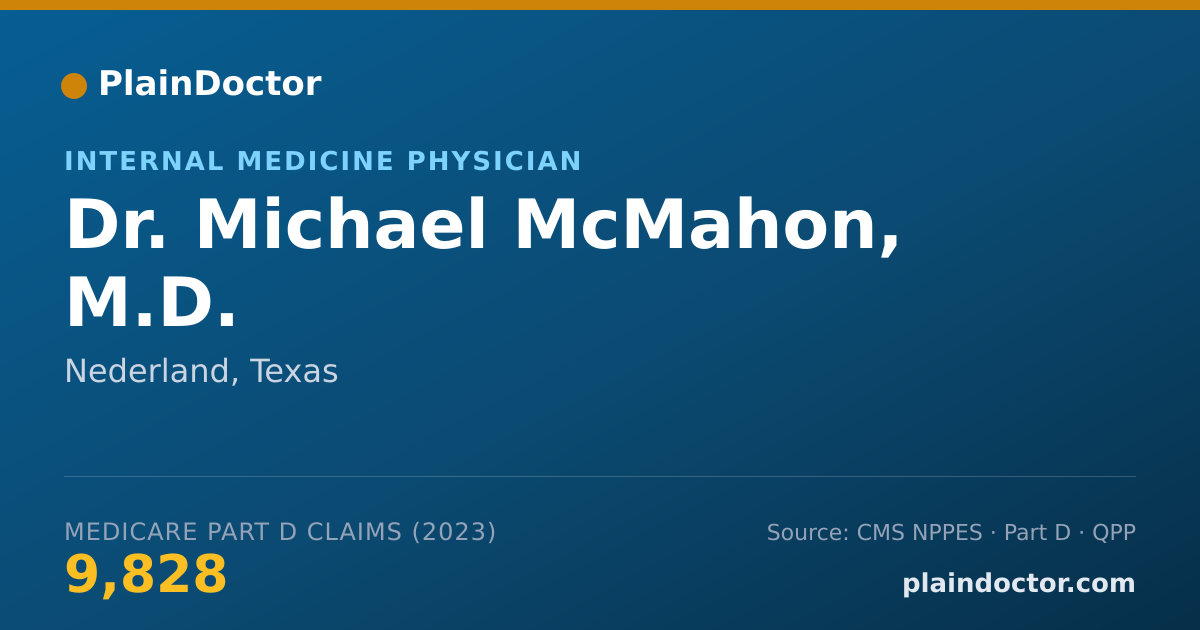 Shareable card for Michael McMahon, M.D. - Internal Medicine Physician, Nederland, TX
