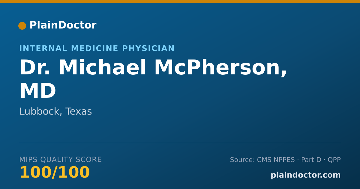 Shareable card for Michael McPherson, MD - Internal Medicine Physician, Lubbock, TX