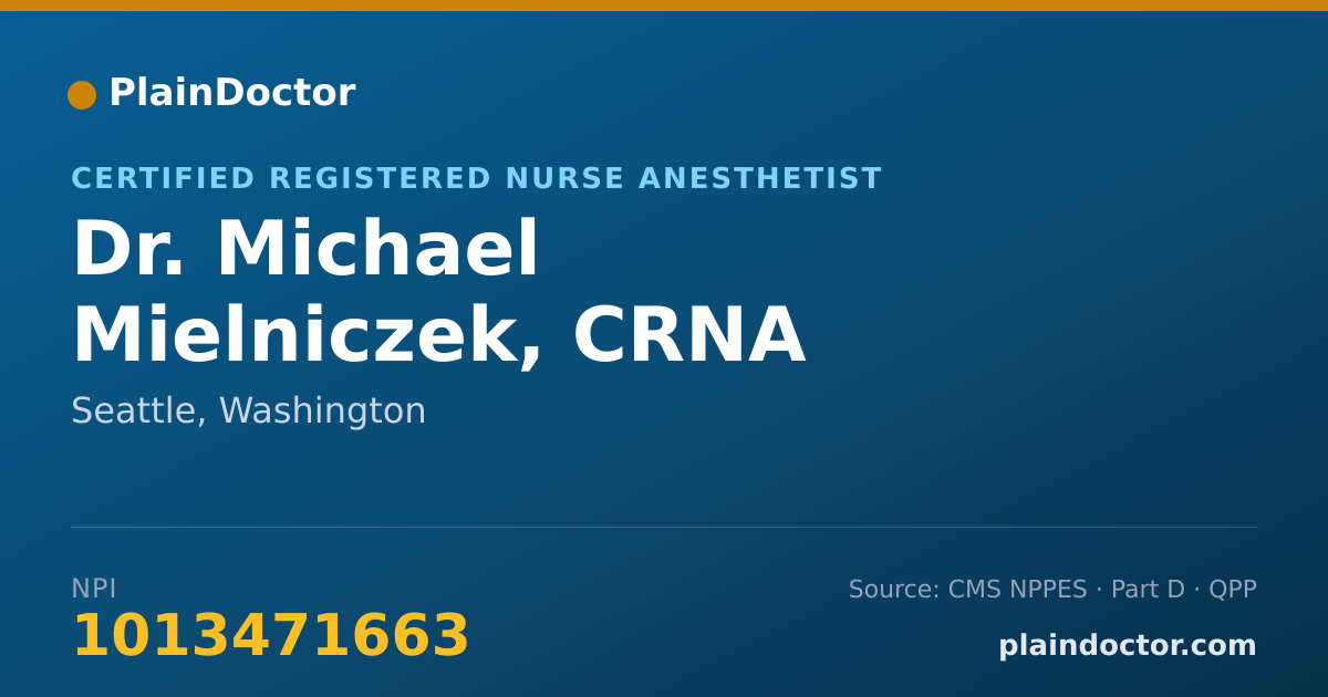 Shareable card for Michael Mielniczek, CRNA - Certified Registered Nurse Anesthetist, Seattle, WA