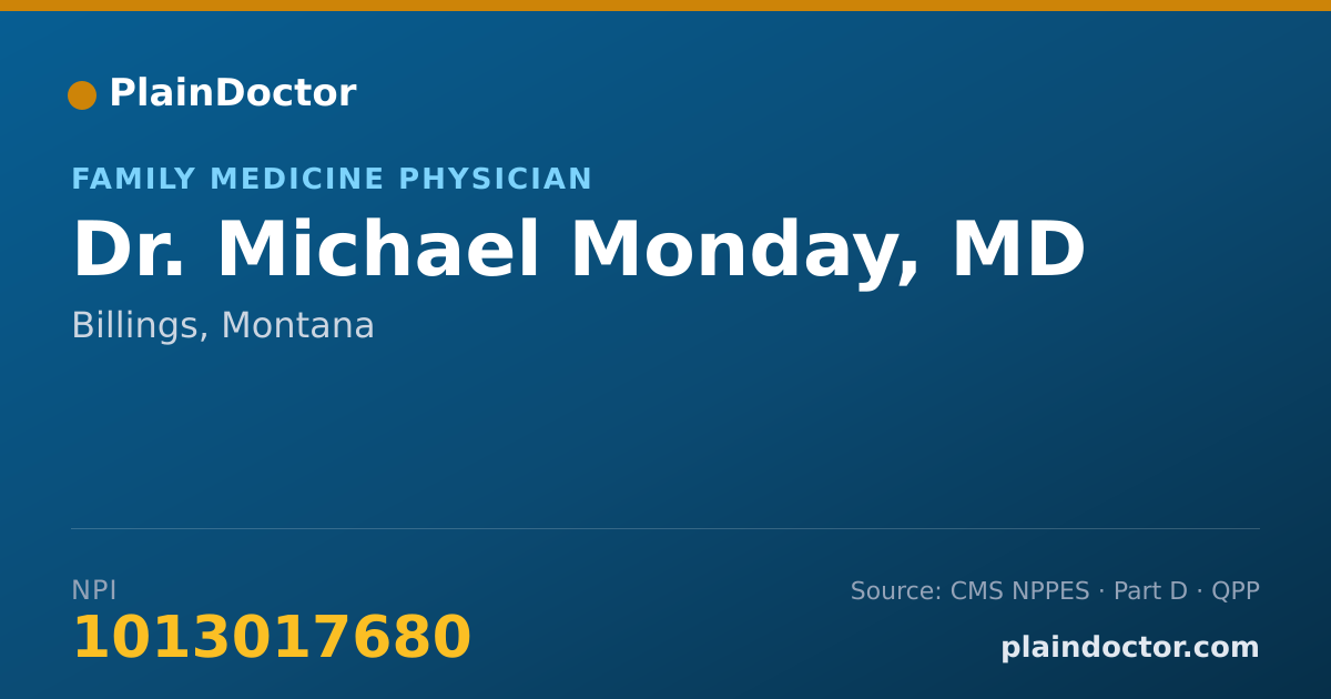 Shareable card for Michael Monday, MD - Family Medicine Physician, Billings, MT