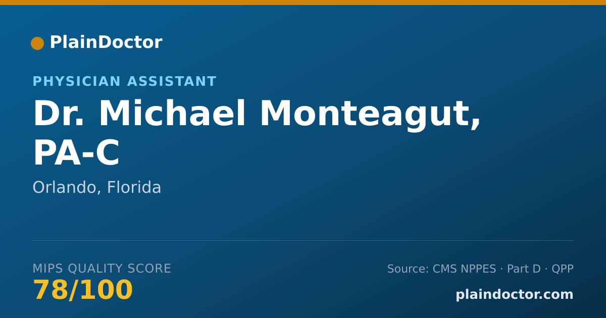 Shareable card for Michael Monteagut, PA-C - Physician Assistant, Orlando, FL