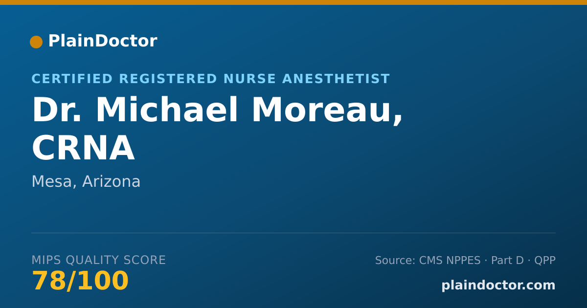 Shareable card for Michael Moreau, CRNA - Certified Registered Nurse Anesthetist, Mesa, AZ