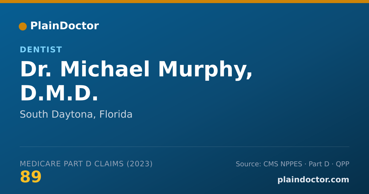 Shareable card for Michael Murphy, D.M.D. - Dentist, South Daytona, FL