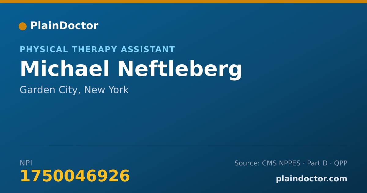 Shareable card for Michael Neftleberg - Physical Therapy Assistant, Garden City, NY