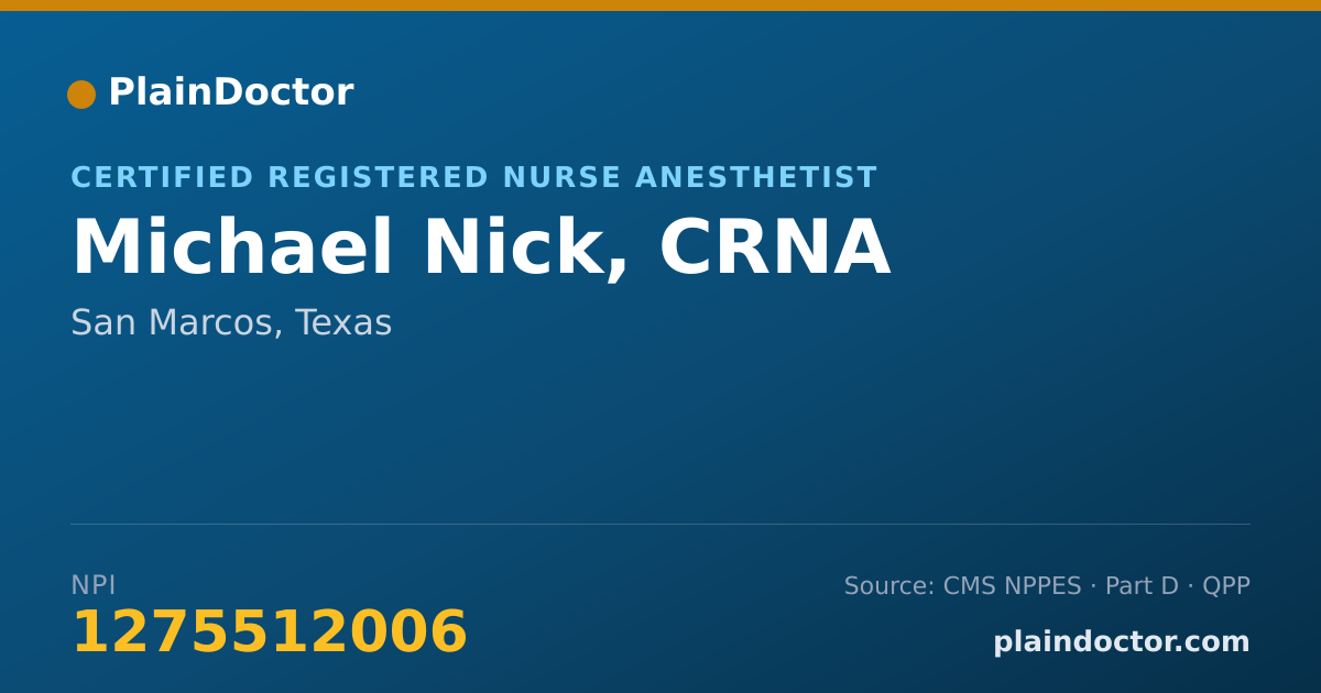 Shareable card for Michael Nick, CRNA - Certified Registered Nurse Anesthetist, San Marcos, TX