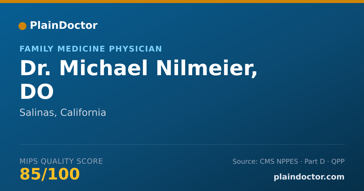 Shareable card for Michael Nilmeier, DO - Family Medicine Physician, Salinas, CA