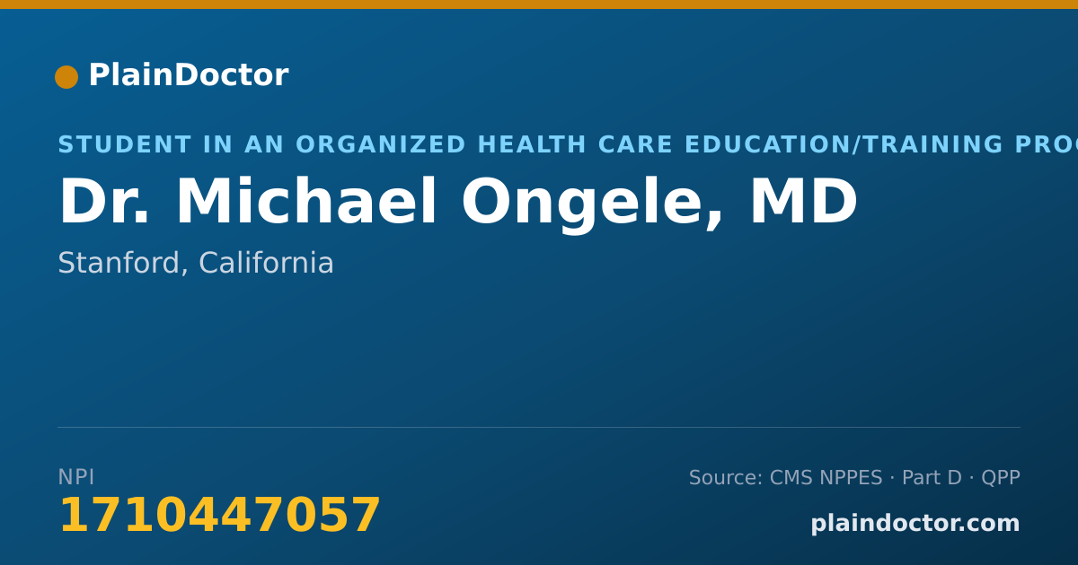 Shareable card for Michael Ongele, MD - Student in an Organized Health Care Education/Training Program, Stanford, CA