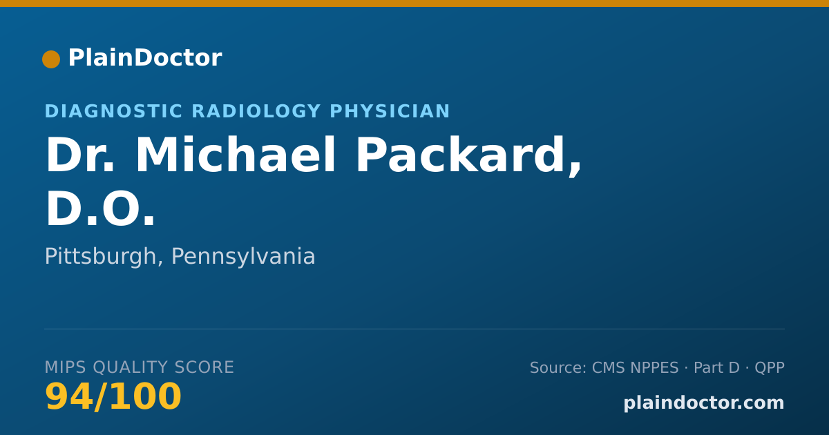 Shareable card for Michael Packard, D.O. - Diagnostic Radiology Physician, Pittsburgh, PA