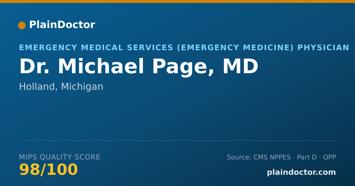 Shareable card for Michael Page, MD - Emergency Medical Services (Emergency Medicine) Physician, Holland, MI