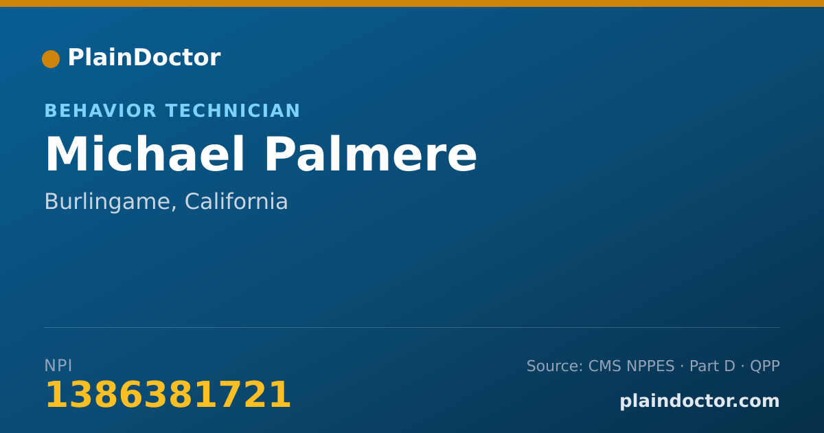 Shareable card for Michael Palmere - Behavior Technician, Burlingame, CA