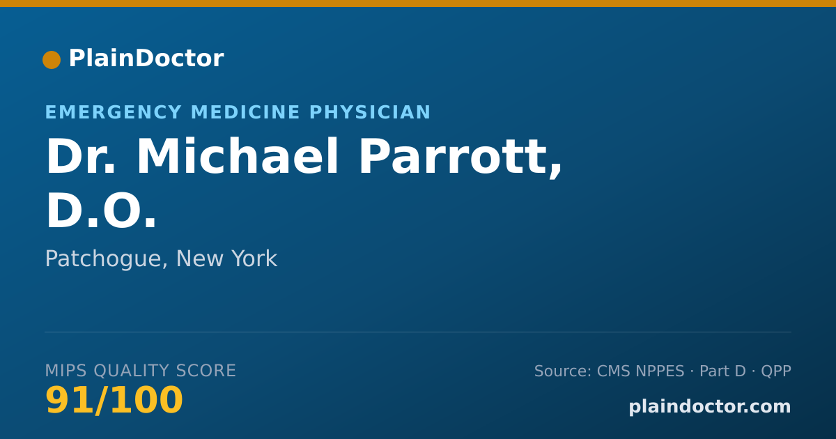 Shareable card for Michael Parrott, D.O. - Emergency Medicine Physician, Patchogue, NY