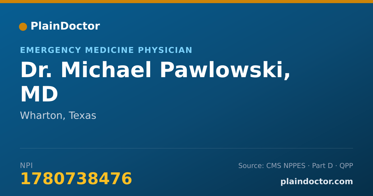 Shareable card for Michael Pawlowski, MD - Emergency Medicine Physician, Wharton, TX
