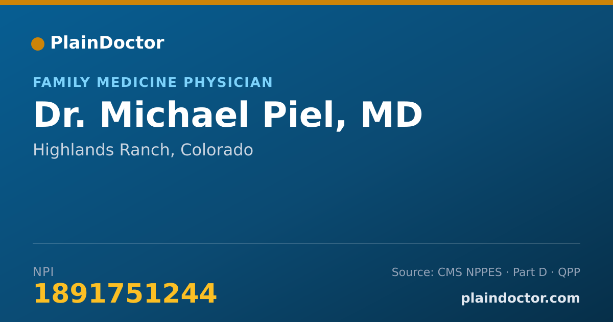 Shareable card for Michael Piel, MD - Family Medicine Physician, Highlands Ranch, CO