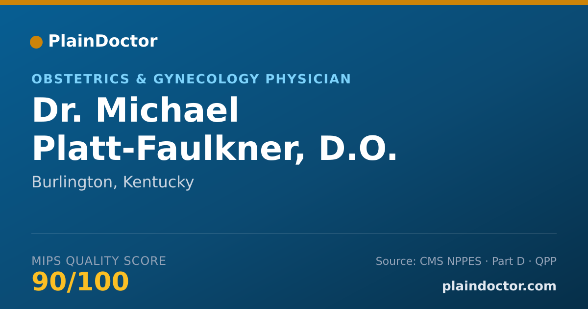 Shareable card for Michael Platt-Faulkner, D.O. - Obstetrics & Gynecology Physician, Burlington, KY