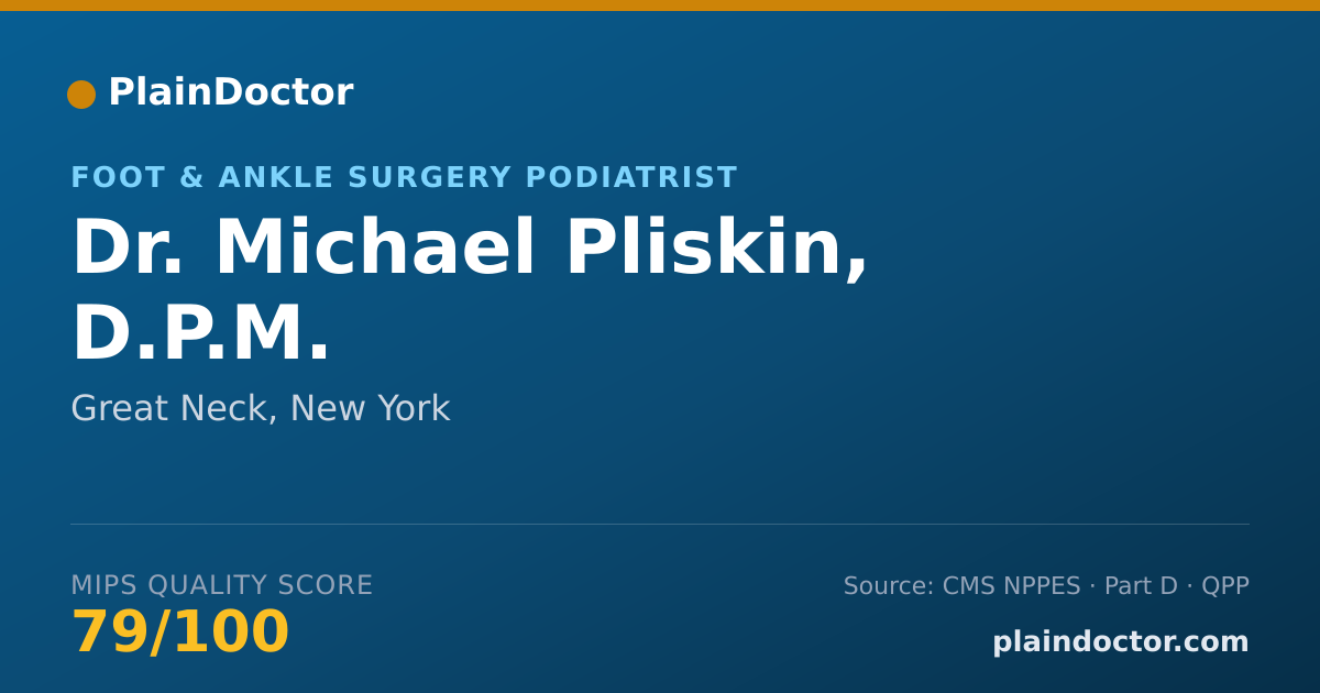 Shareable card for Michael Pliskin, D.P.M. - Foot & Ankle Surgery Podiatrist, Great Neck, NY