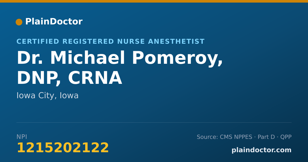 Shareable card for Michael Pomeroy, DNP, CRNA - Certified Registered Nurse Anesthetist, Iowa City, IA