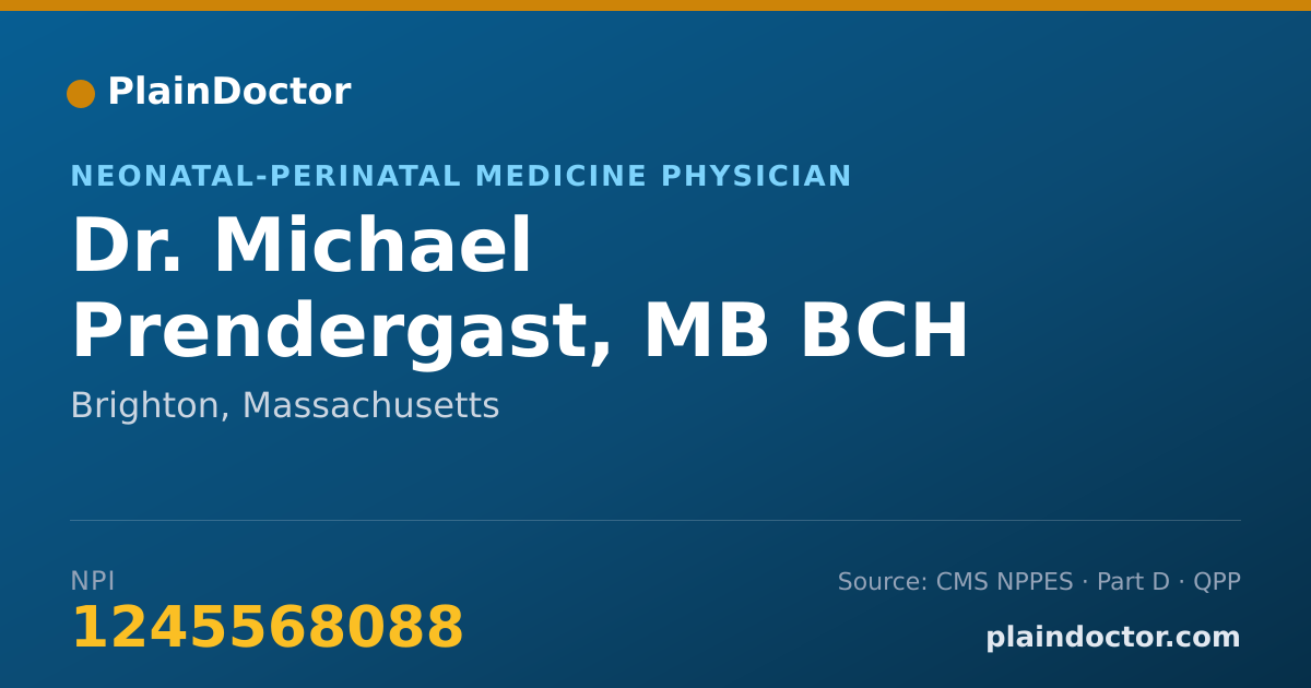 Shareable card for Michael Prendergast, MB BCH - Neonatal-Perinatal Medicine Physician, Brighton, MA