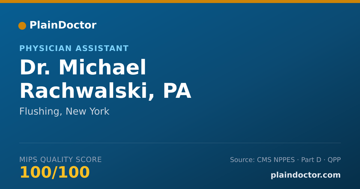 Shareable card for Michael Rachwalski, PA - Physician Assistant, Flushing, NY