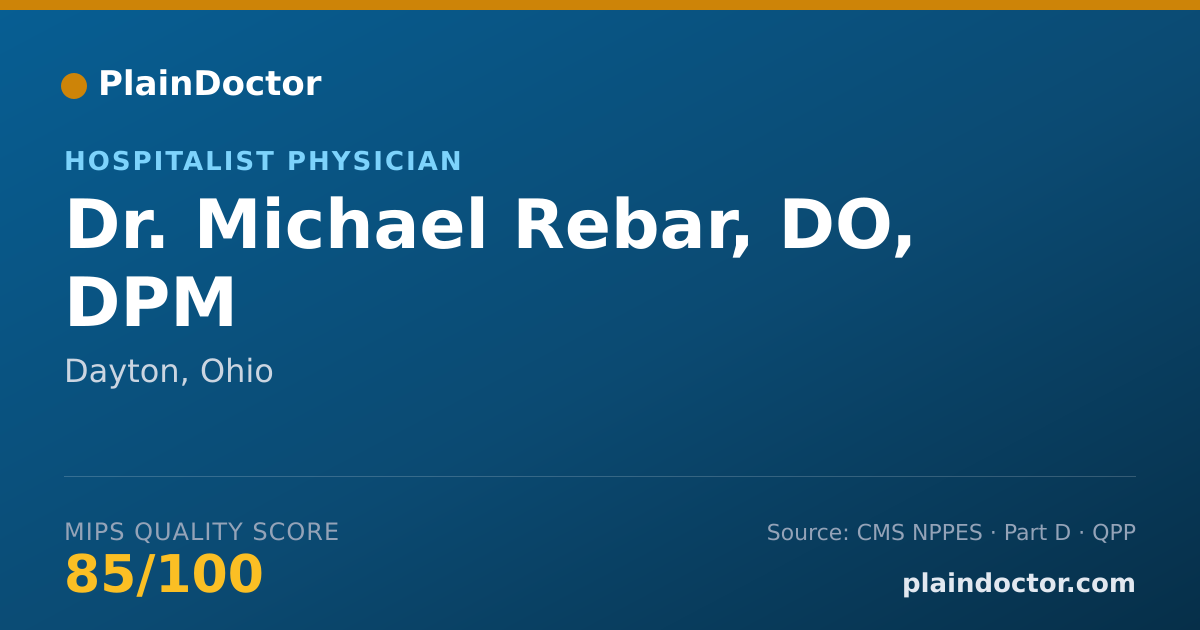 Shareable card for Michael Rebar, DO, DPM - Hospitalist Physician, Dayton, OH