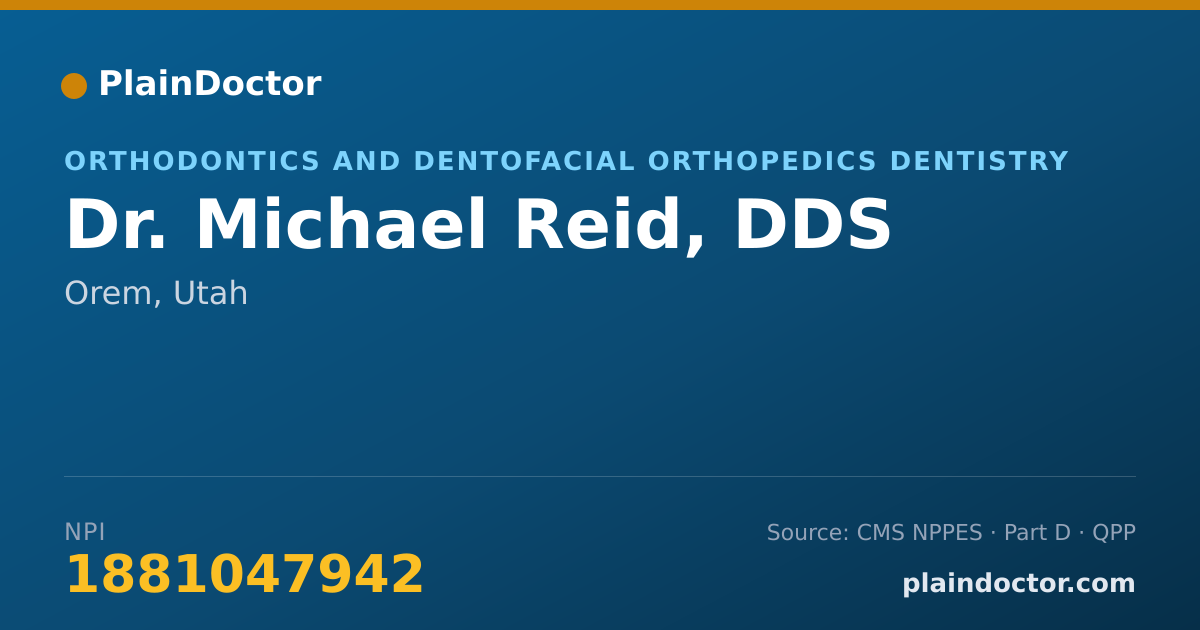 Shareable card for Michael Reid, DDS - Orthodontics and Dentofacial Orthopedics Dentistry, Orem, UT