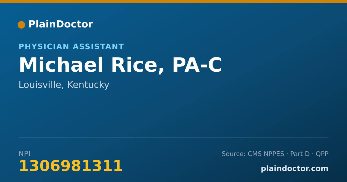Shareable card for Michael Rice, PA-C - Physician Assistant, Louisville, KY