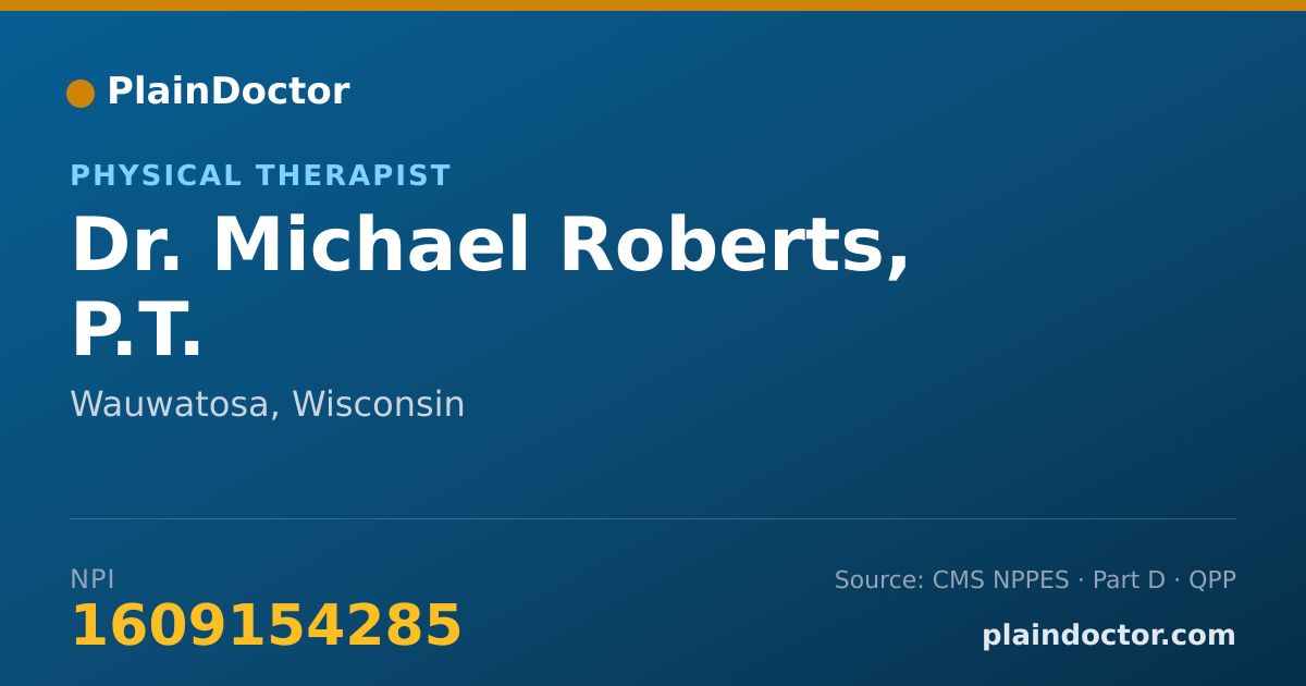 Shareable card for Michael Roberts, P.T. - Physical Therapist, Wauwatosa, WI