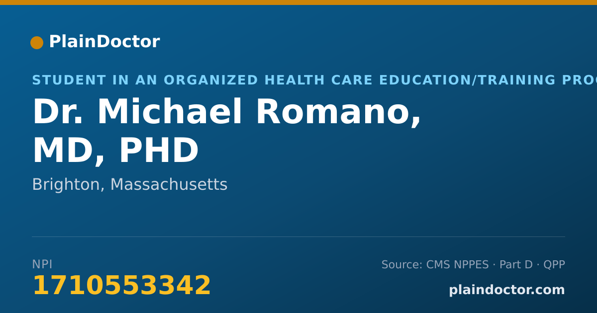 Shareable card for Michael Romano, MD, PHD - Student in an Organized Health Care Education/Training Program, Brighton, MA