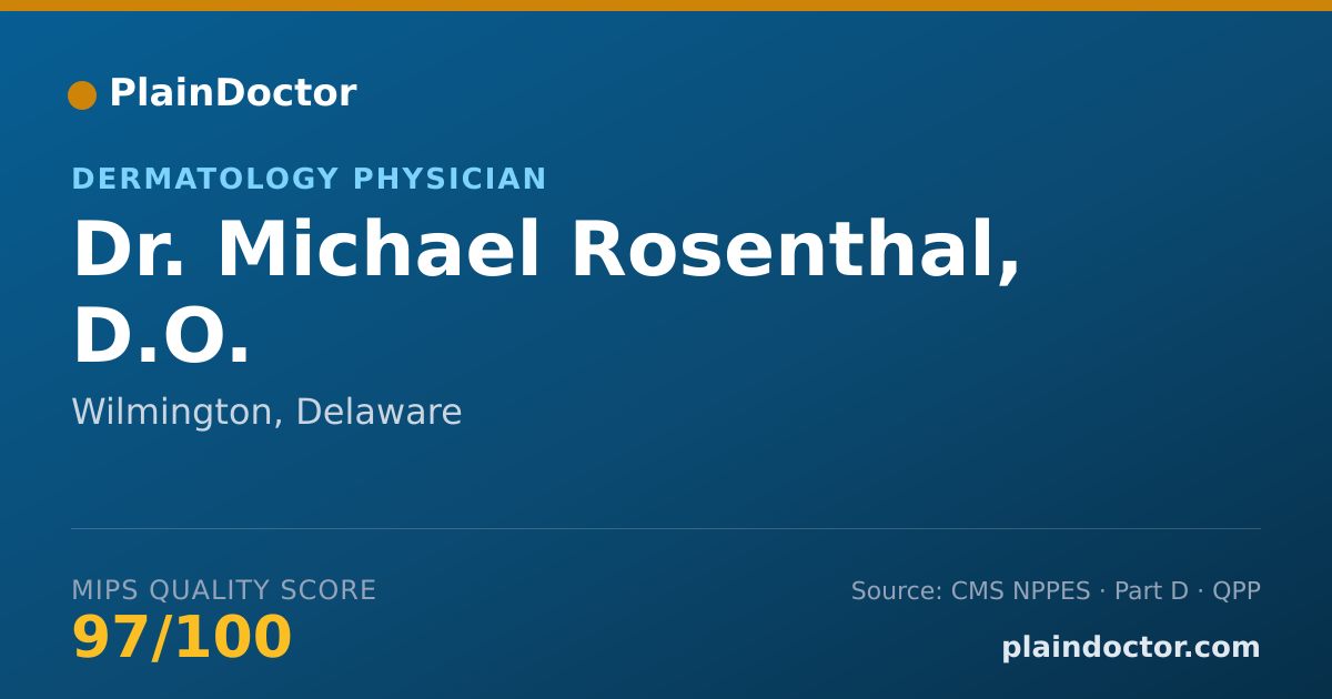 Shareable card for Michael Rosenthal, D.O. - Dermatology Physician, Wilmington, DE