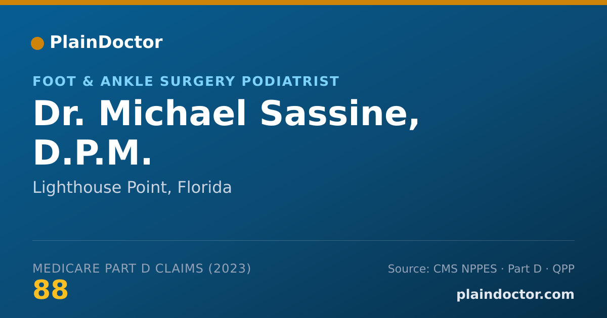 Shareable card for Michael Sassine, D.P.M. - Foot & Ankle Surgery Podiatrist, Lighthouse Point, FL