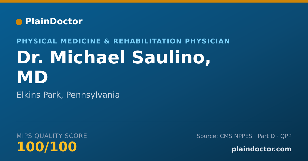 Shareable card for Michael Saulino, MD - Physical Medicine & Rehabilitation Physician, Elkins Park, PA