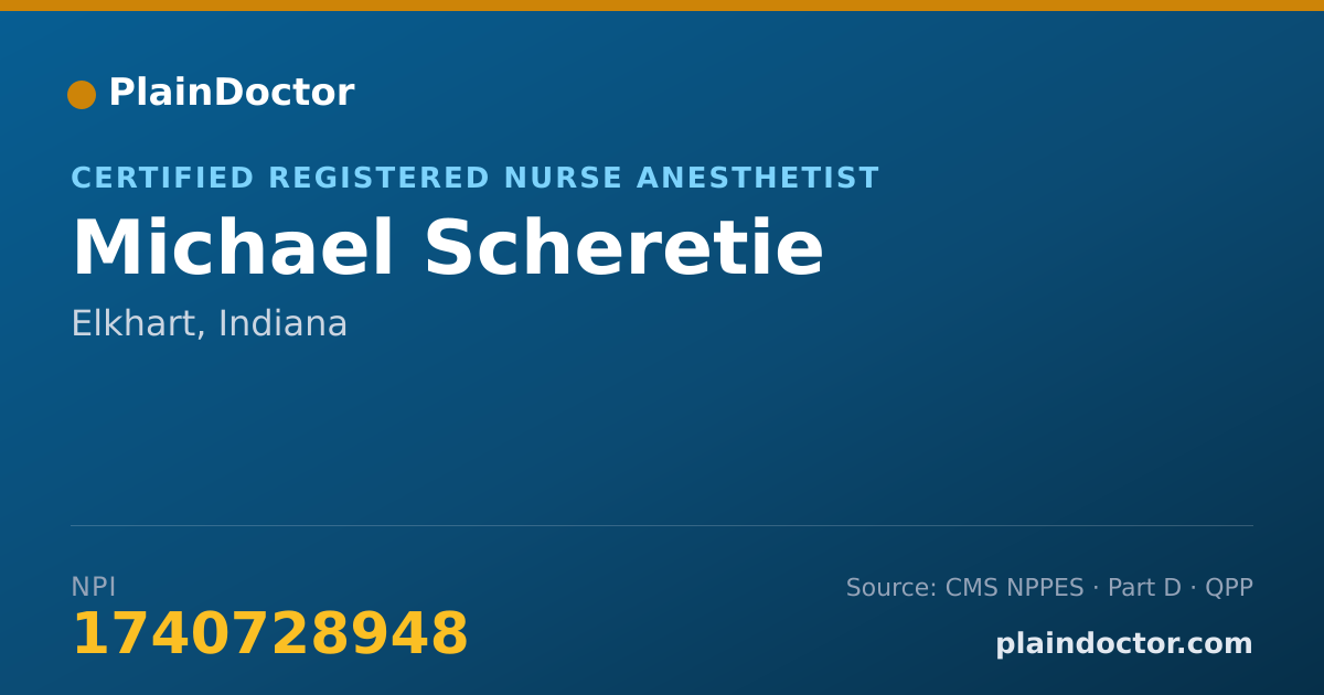 Shareable card for Michael Scheretie - Certified Registered Nurse Anesthetist, Elkhart, IN