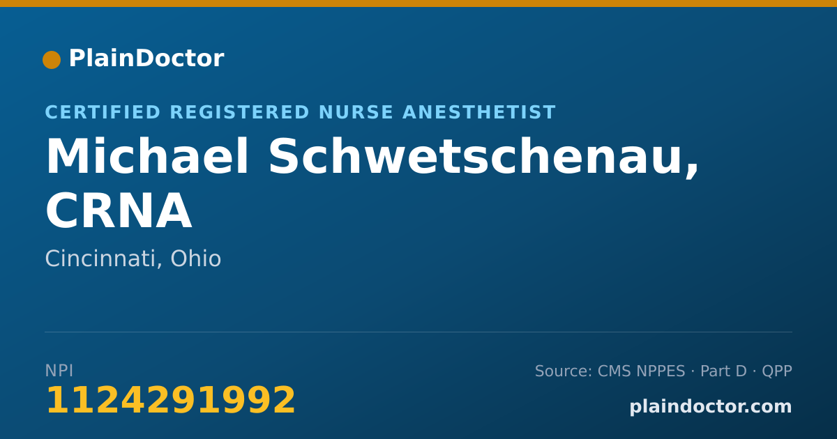 Shareable card for Michael Schwetschenau, CRNA - Certified Registered Nurse Anesthetist, Cincinnati, OH